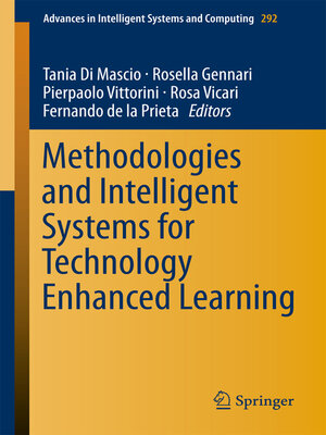 cover image of Methodologies and Intelligent Systems for Technology Enhanced Learning